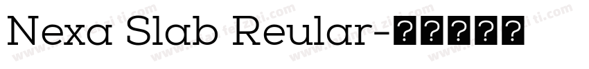 Nexa Slab Reular字体转换